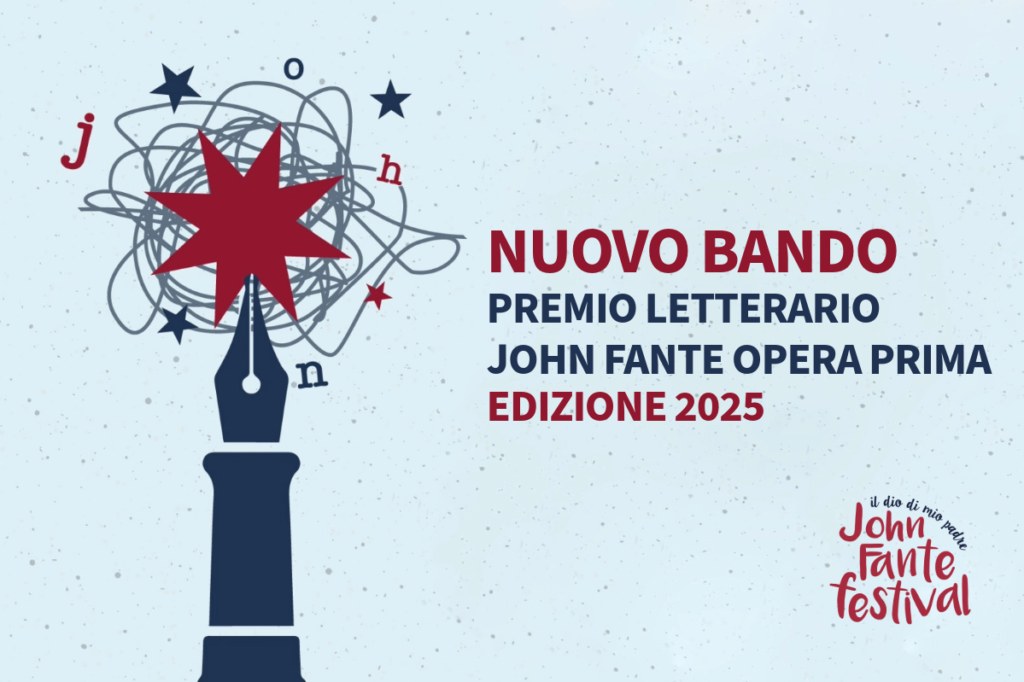 Premio John Fante Opera Prima 2025